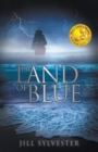 Image for The Land of Blue