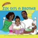Image for Zoe Gets a Brother