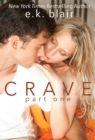 Image for Crave, Part One