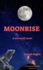 Image for MOONRISE: A werewolf novel