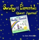 Image for Sara Fay and the Elementals : Book 1: Quest Journal