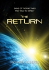Image for Return - Signs of the End Times And What to Expect