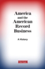 Image for America and the American Record Business