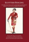 Image for Scottish Fencing : Five 18th Century Texts on the Use of the Small-sword, Broadsword, Spadroon, Cavalry Sword, and Highland Battlefield Tactics