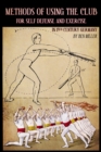 Image for Methods of Using the Club for Self-Defense and Exercise in 19th Century Germany