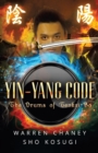 Image for Yin-Yang Code : The Drums of Tenkai-Bo