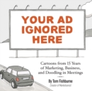 Image for Your Ad Ignored Here