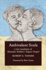 Image for Ambivalent Souls : A True Translation of Alexander Pushkin&#39;s &#39;Eugene Onegin&#39;
