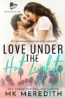 Image for Love Under the Hot Lights