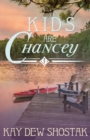Image for Kids are Chancey