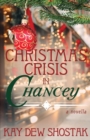 Image for Christmas Crisis in Chancey