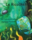 Image for Le Ricochet