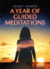 Image for Year of Guided Meditations: 52 Weekly Affirmations
