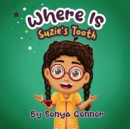 Image for Where is Suzie&#39;s tooth