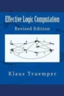 Image for Effective Logic Computation : Revised Edition