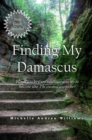 Image for Finding My Damascus