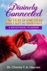 Image for Divinely Connected : Sister 2 Sister