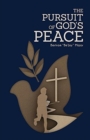 Image for The Pursuit Of God&#39;s Peace