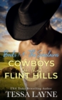 Image for Cowboys of the Flint Hills: The Sinclaire Brothers: Volume 1-3 Boxed Set