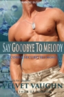 Image for Say Goodbye to Melody
