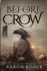 Image for Before the Crow : A Grimdark Epic