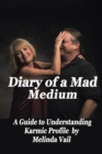 Image for Diary of a Mad Medium
