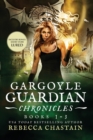 Image for Gargoyle Guardian Chronicles Book 1-3