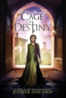 Image for Cage of Destiny : Reign of Secrets, Book 3