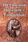 Image for The Christian Horseman&#39;s Companion