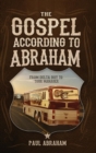 Image for The Gospel According to Abraham