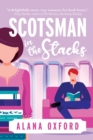 Image for Scotsman in the Stacks : An uplifting, low angst, closed door romcom