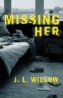 Image for Missing Her