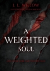 Image for A Weighted Soul and Other Dark and Twisted Tales