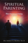 Image for Spiritual Parenting