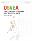 Image for Osvea : Practical Ways to Learn Pre-Shot Routines for Golf