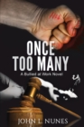 Image for Once Too Many : A Bullied at Work Novel