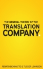 Image for The General Theory of the Translation Company