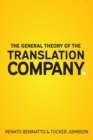 Image for The General Theory of the Translation Company