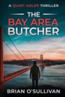 Image for The Bay Area Butcher : (Quint Adler Book 2)