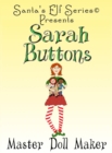 Image for Sarah Buttons, Master Doll Maker