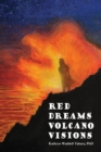 Image for Red Dreams Volcano Visions