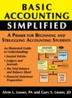 Image for Basic Accounting Simplified : A Primer For Beginning and Struggling Accounting Students
