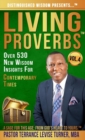 Image for Distinguished Wisdom Presents . . . &quot;Living Proverbs&quot;-Vol. 4 : Over 530 New Wisdom Insights For Contemporary Times