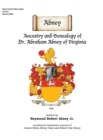 Image for Abney : Ancestry and Genealogy of Dr. Abraham Abney of Virginia