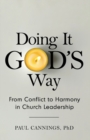 Image for Doing it God&#39;s Way