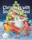 Image for Christmas with Snowman Paul