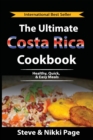 Image for The Ultimate Costa Rica Cookbook : Healthy, Quick, &amp; Easy Meals