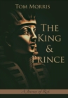 Image for The King and Prince : A Journey of Risk