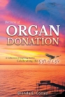 Image for Because of Organ Donation