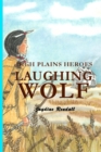 Image for High Plains Heroes : Laughing Wolf